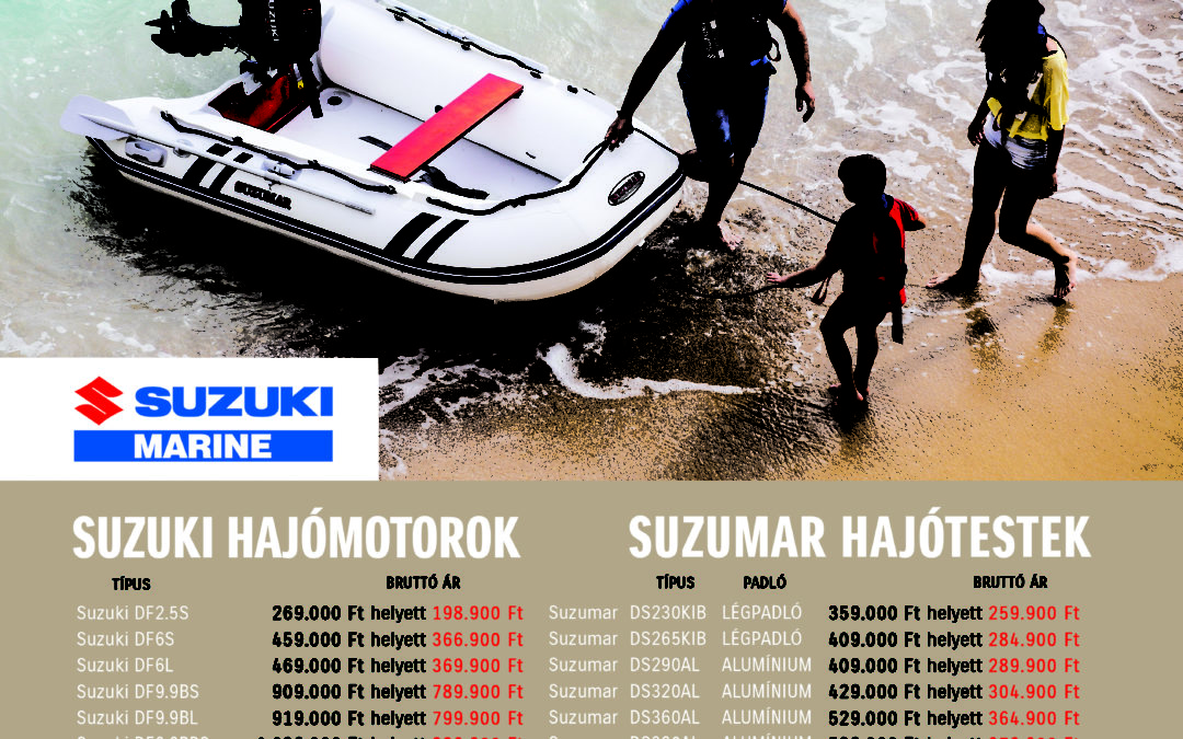 Év végi Suzuki hajómotorok és Suzumar hajótestek akció
